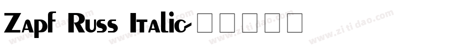 Zapf Russ Italic字体转换